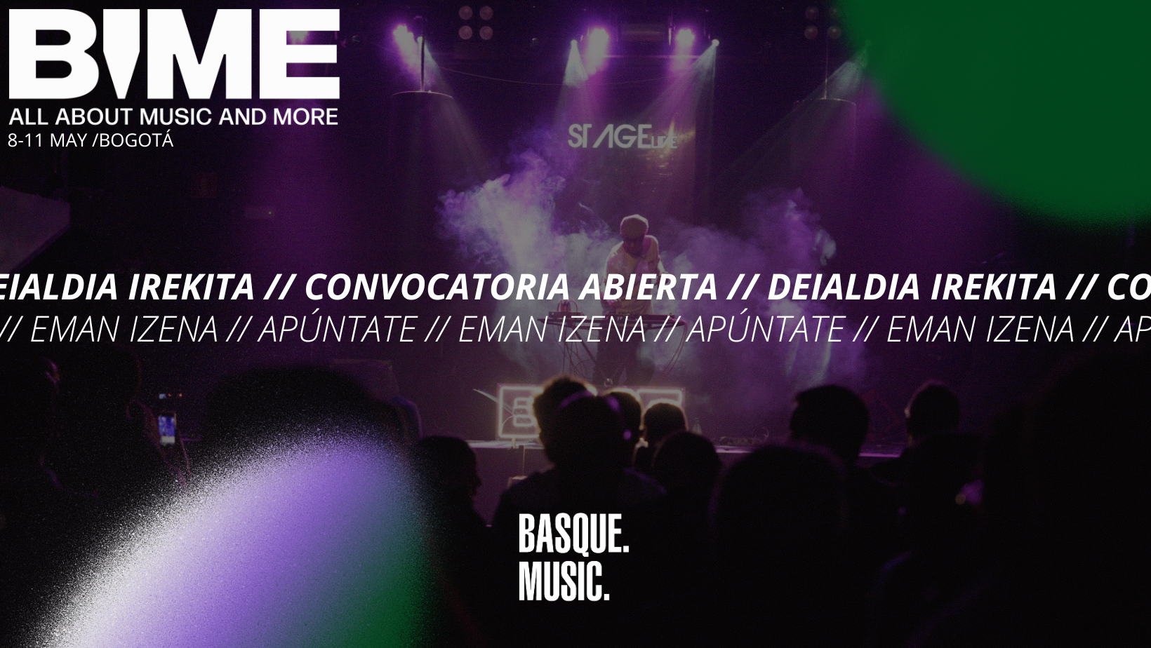 [CERRADA] BIME Live Bogotá 2024 x BASQUE. MUSIC.: Convocatoria dirigida a artistas y bandas de Euskal Herria