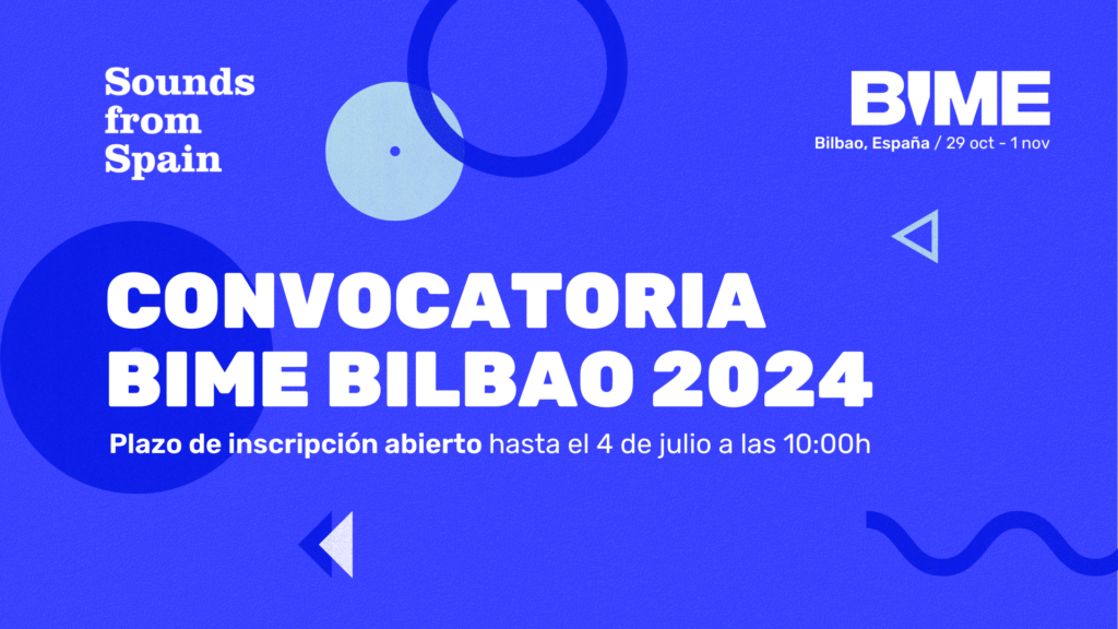 [CERRADA] ¡Convocatoria abierta para BIME Bilbao 2024 para empresas y ...